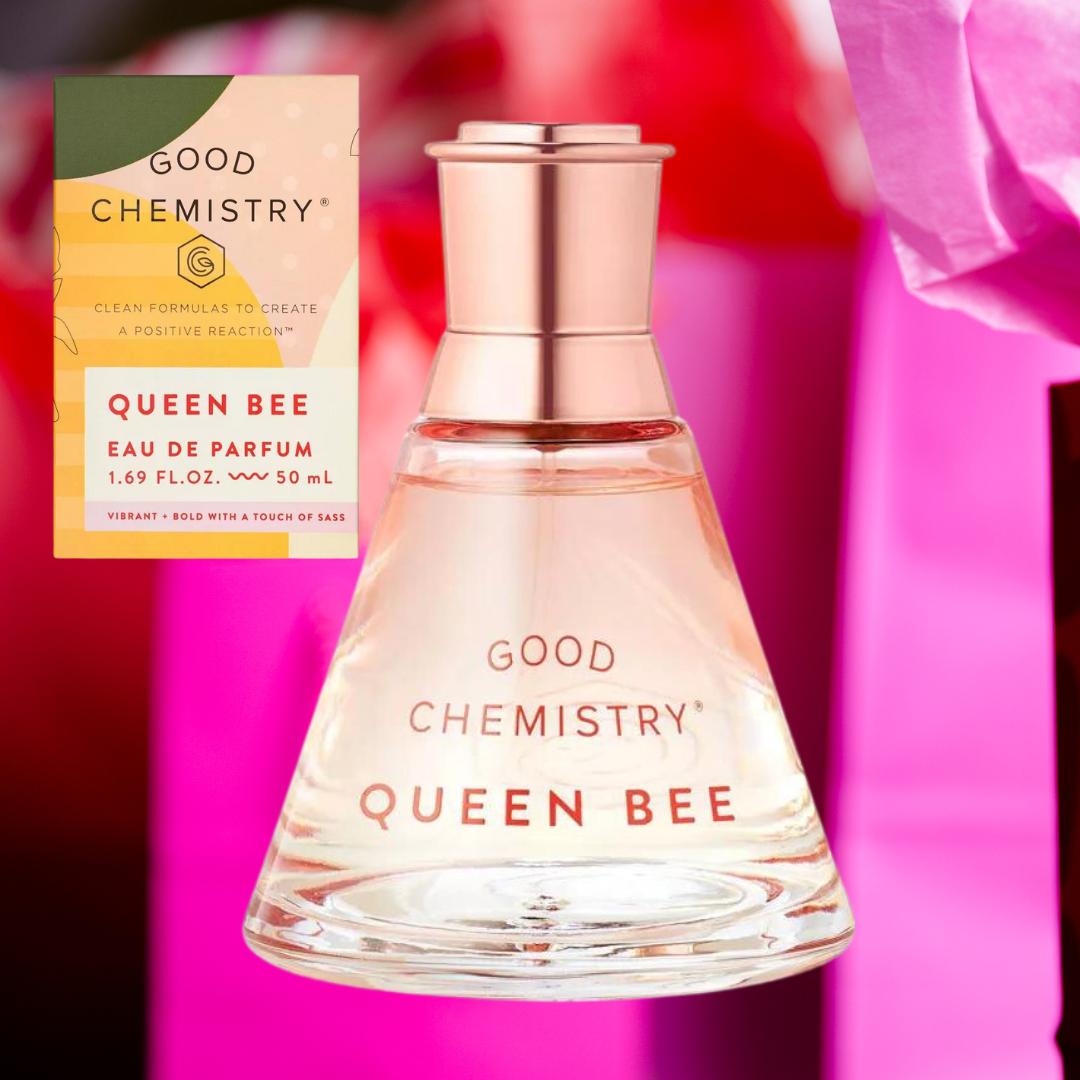 Good Chemistry Queen Bee